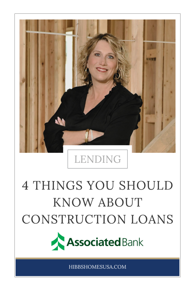 Four Things You Should Know about Construction Loans