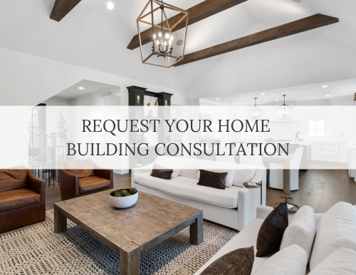 Custom Home Building Consultation