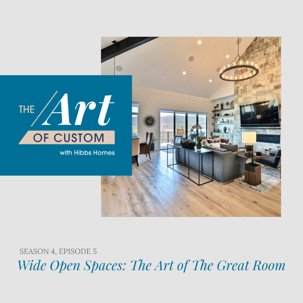 The Art of Custom | Home Building & Design Podcast