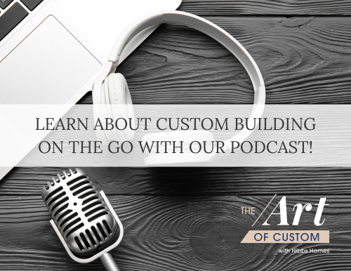 The Art of Custom Home Building Podcast